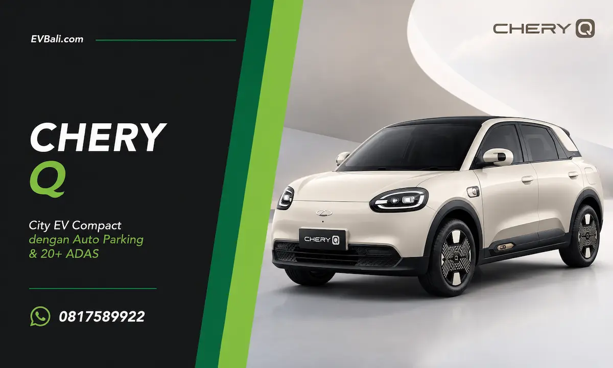 Sewa CHERY Q di Bali - city EV compact dengan auto parking